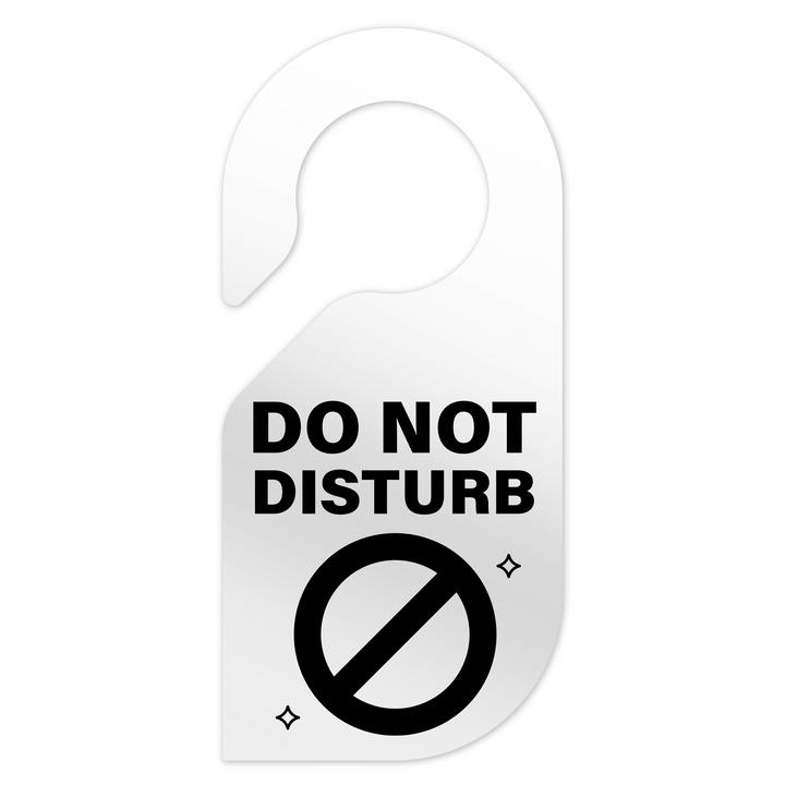 Door Signs - Don't Disturb Sign - Clear Acrylic Door Signs - Don't Disturb Sign - Clear Acrylic
