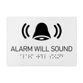 Information Signs - Alarm Will Sound Sign Braille - White Acrylic - Photo #2