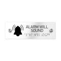 Information Signs - Alarm Will Sound Sign With Braille - Clear Acrylic - Photo #2