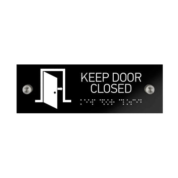 Information Signs - Keep Door Closed Sign With Braille - Black Acrylic - Photo #3
