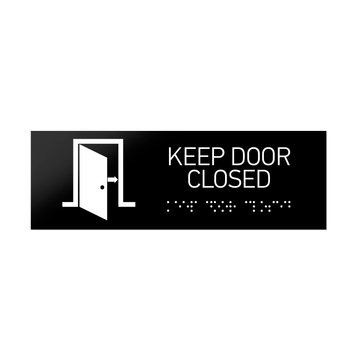 Information Signs - Keep Door Closed Sign With Braille - Black Acrylic - Photo #2