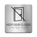 Information Signs - Keep Door Closed Sign - Steel Sign - Photo #5