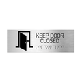 Information Signs - Keep Door Closed Sign With Braille - Stainless Steel - Photo #2