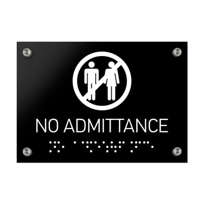 Information Signs - No Admittance Sign Braille - Black Acrylic