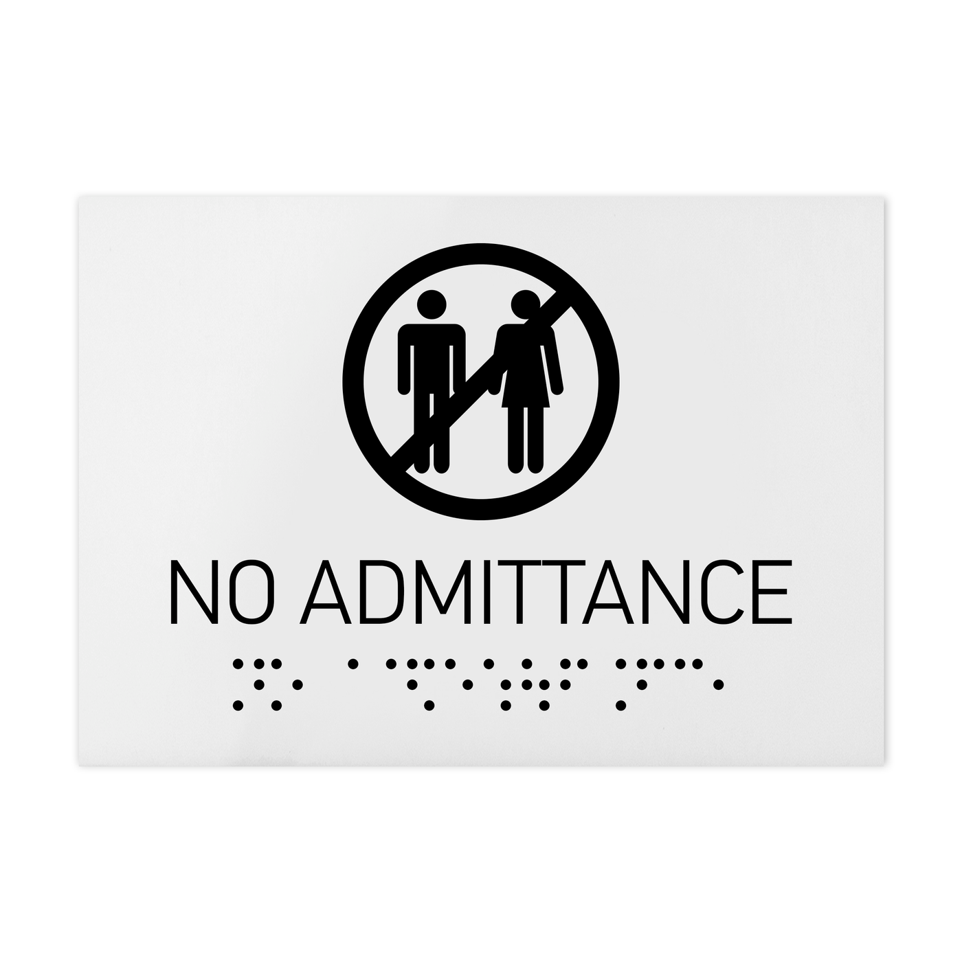 Information Signs - No Admittance Sign Braille - White Acrylic