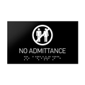 Information Signs - No Admittance Sign Braille - Black Acrylic - Photo #4
