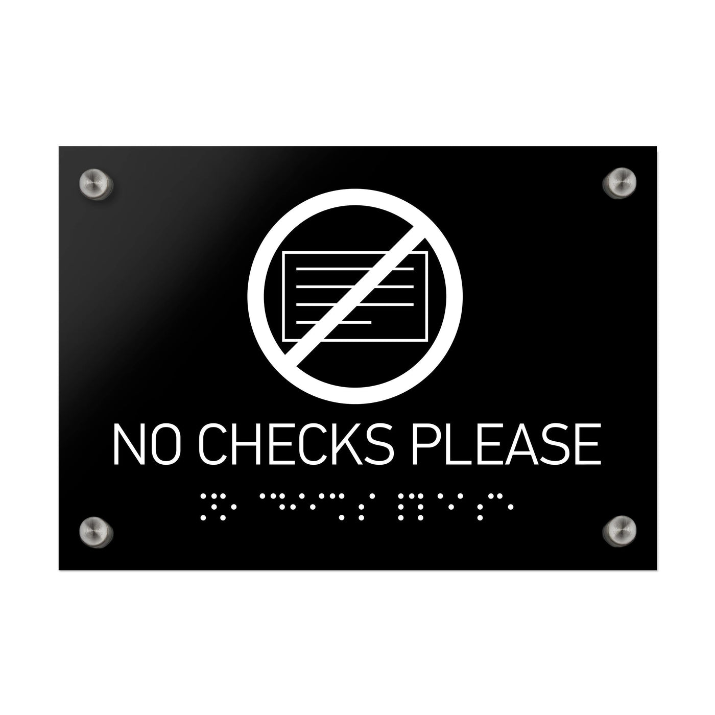 Information Signs - No Checks Please Sign Braille - Black Acrylic