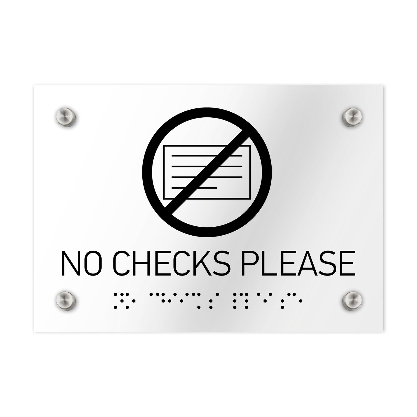 Information Signs - No Checks Please Sign Braille - Clear Acrylic