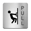 Information Signs - Pull Door Sign - Steel Sign - Photo #7