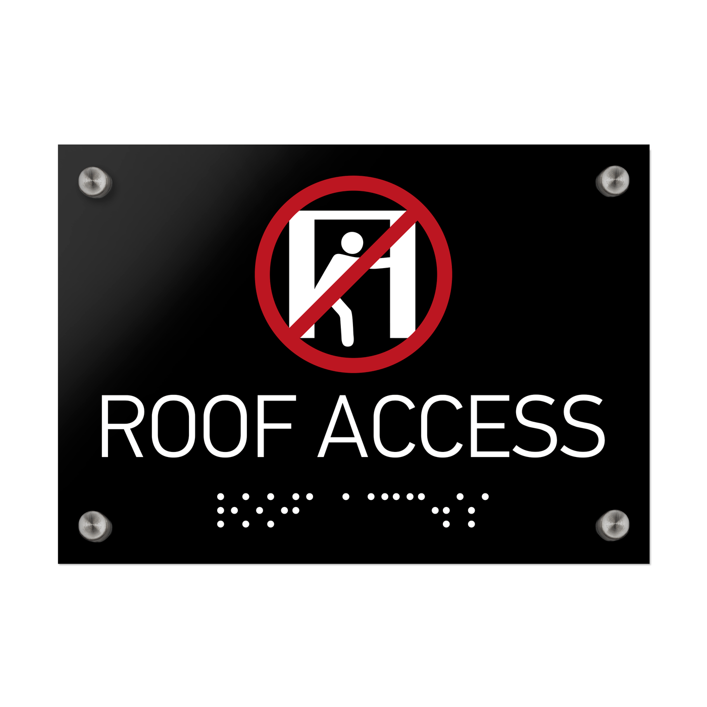 Information Signs - Roof Access Sign Braille - Black Acrylic