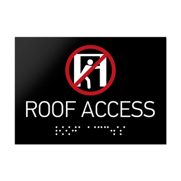 Information Signs - Roof Access Sign Braille - Black Acrylic - Photo #2