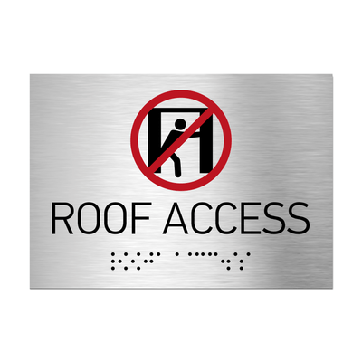 Information Signs - Roof Access Sign Braille - Stainless Steel