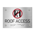 Information Signs - Roof Access Sign Braille - Stainless Steel - Photo #5