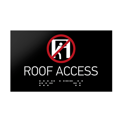 Information Signs - Roof Access Sign Braille - Black Acrylic