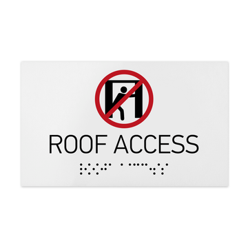 Information Signs - Roof Access Sign Braille - White Acrylic - Photo #4