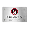 Information Signs - Roof Access Sign Braille - Stainless Steel - Photo #6
