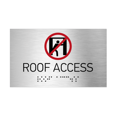 Information Signs - Roof Access Sign Braille - Stainless Steel