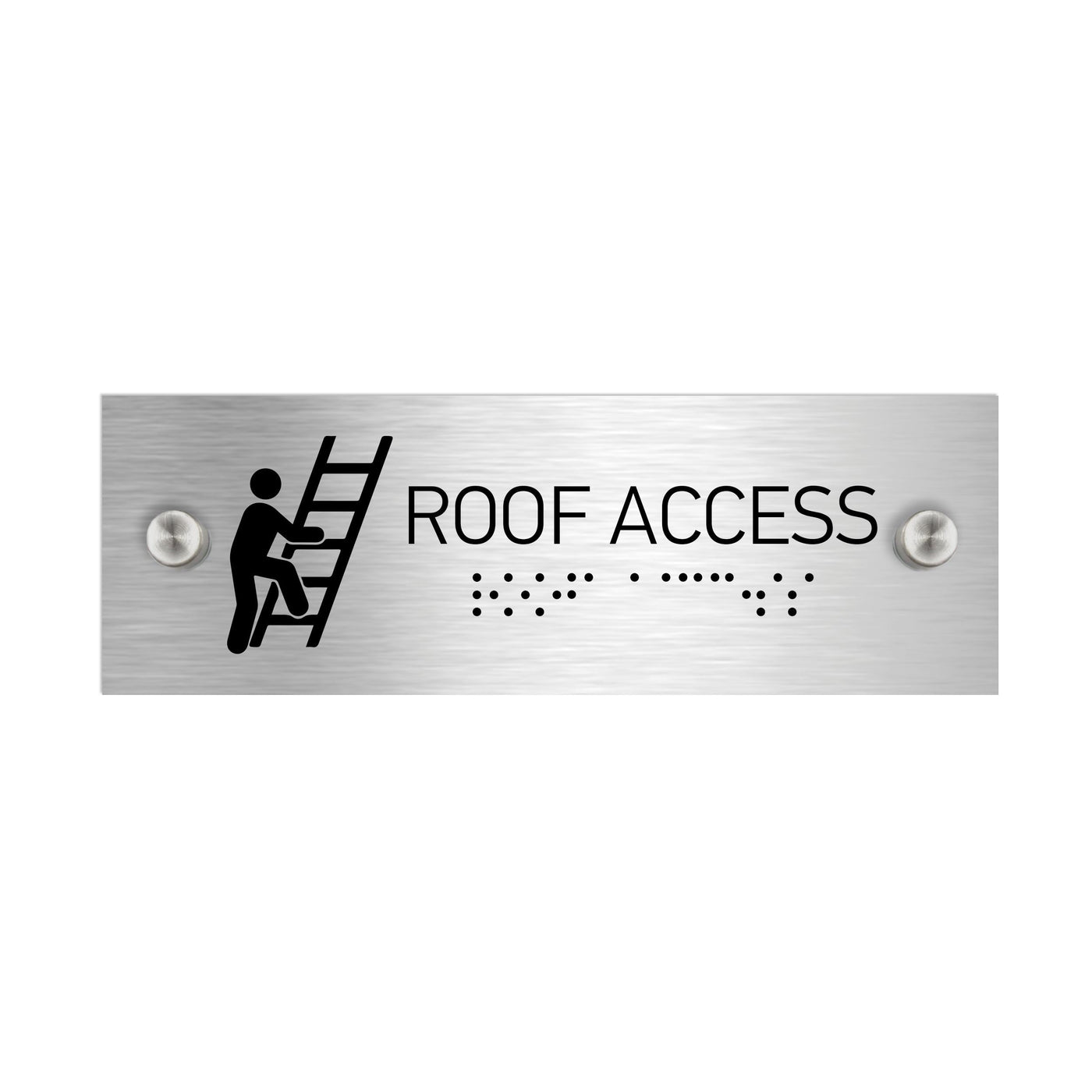 Information Signs - Roof Access Sign With Braille - Stainless Steel