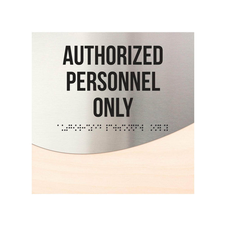 Табличка «Только для уполномоченного персонала» со шрифтом Брайля: Дерево и нержавеющая сталь — «Jure» дизайн