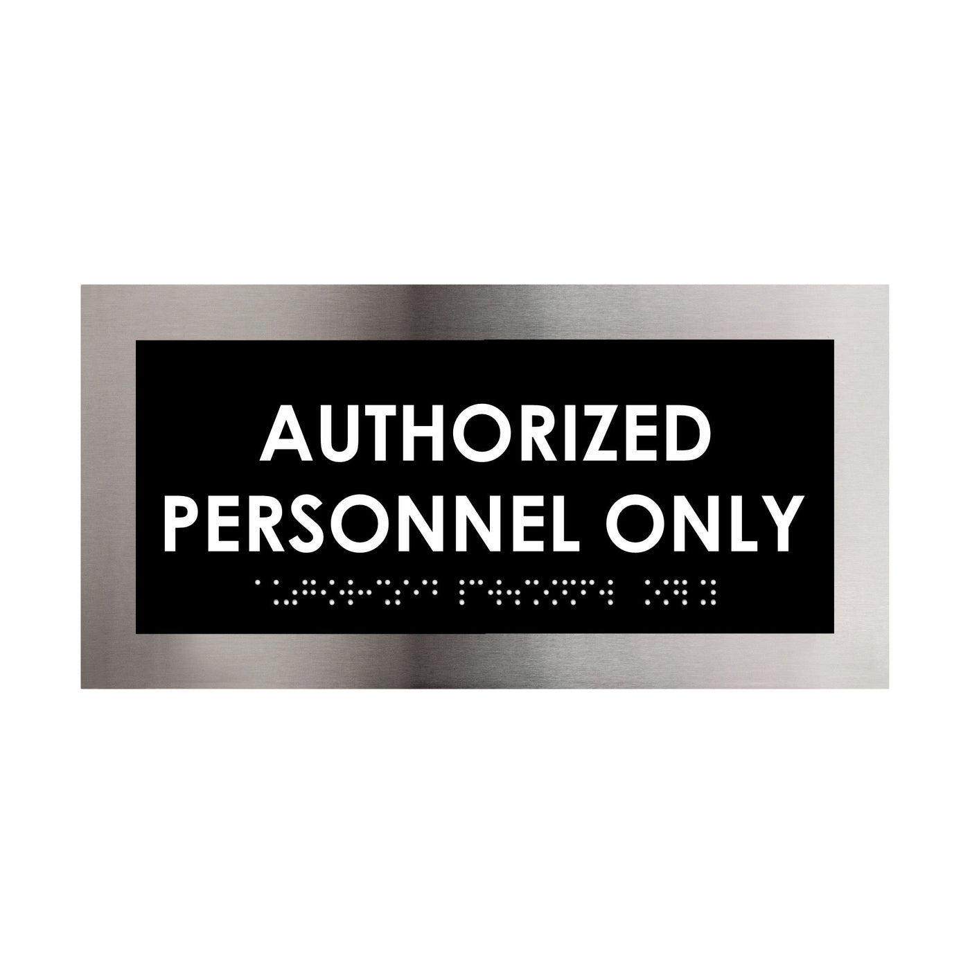 Door Signs - Authorized Personnel Only Signs - Stainless Steel Plate - "Modern" Design