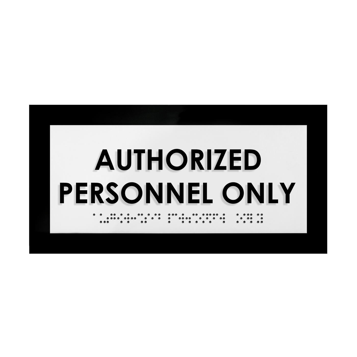 Door Signs - Authorized Personnel Only Signs - Custom Acrylic Door Sign "Simple" Design