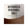 Door Signs - Authorized Personnel Only Signs - Stainless Steel & Wood "Jure" Design - Photo #12