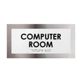 Computer Room Door Plate - Stainless Steel Sign - "Modern" Design - Photo #11
