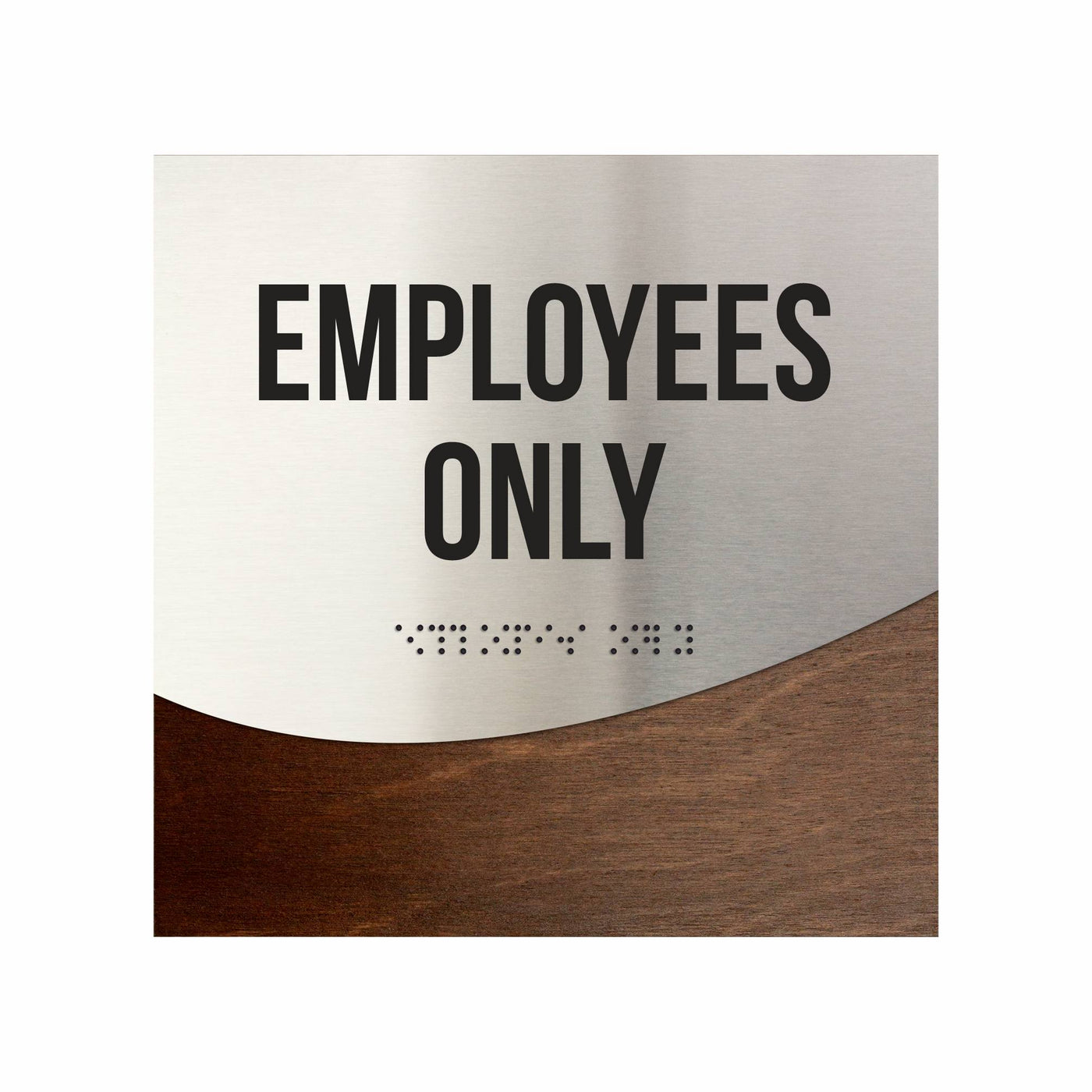 Door Signs - Employees Only Sign - Stainless Steel & Wood "Jure" Design