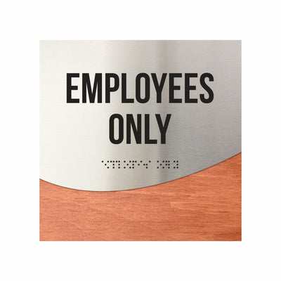 Door Signs - Employees Only Sign - Stainless Steel & Wood "Jure" Design