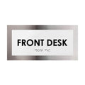 Door Signs - Front Desk Sign - Stainless Steel Plate - "Modern" Design - Photo #10