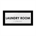 Laundry Room Acrylic Door Sign "Simple" Design - Photo #2