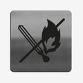 No Fire - Stainless Steel Sign Information signs square Bsign - Photo #1