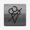 No Ice Cream - Stainless Steel Sign Information signs square Bsign - Photo #1